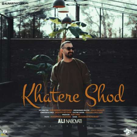 Ali Nabovati – Khatereh Shod
